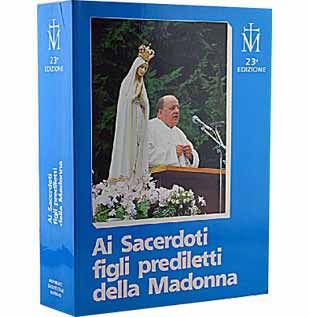Libro Ai Sacerdoti figli prediletti della Madonna